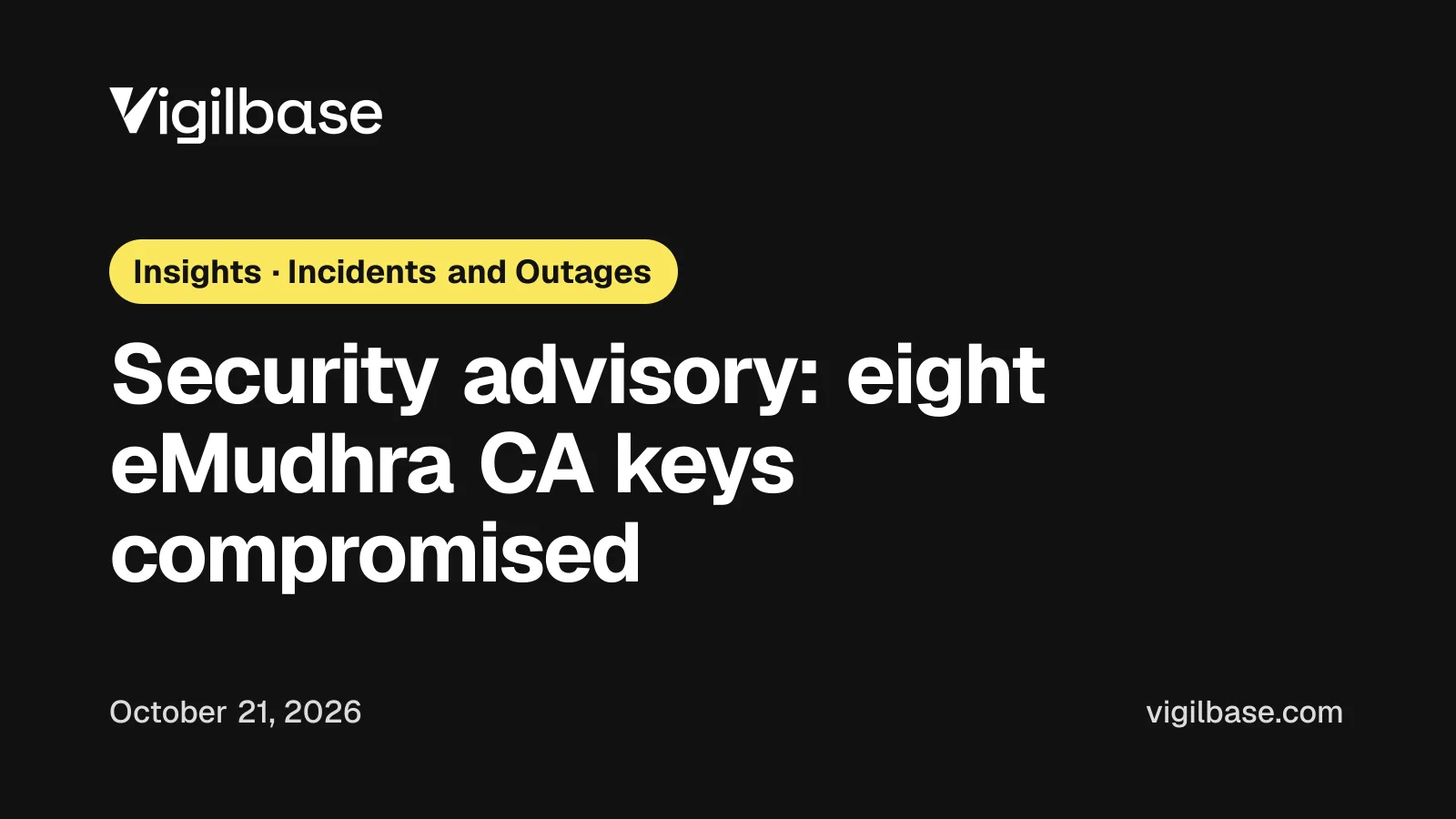 Security advisory: eight eMudhra CA keys compromised