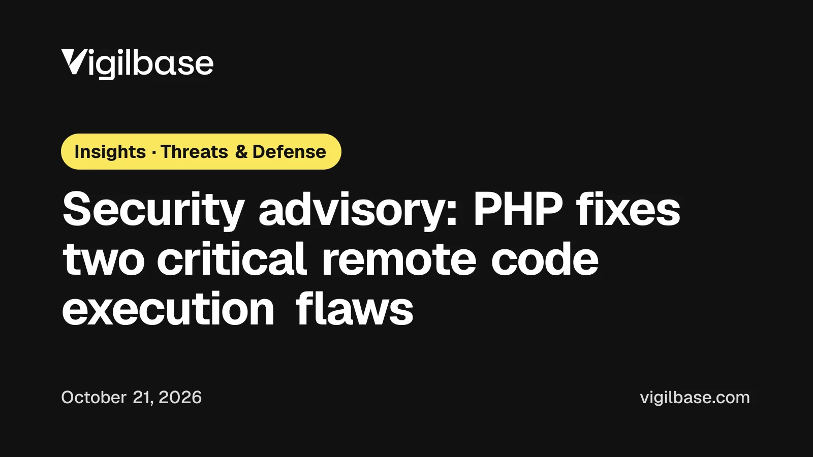 Security advisory: PHP fixes two critical remote code execution flaws